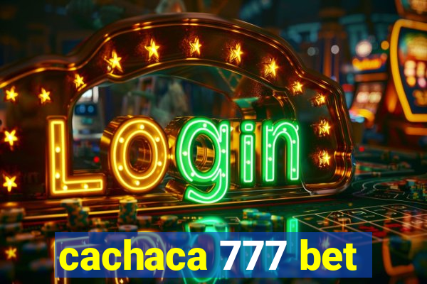 cachaca 777 bet