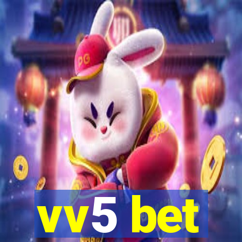 vv5 bet