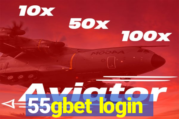 55gbet login