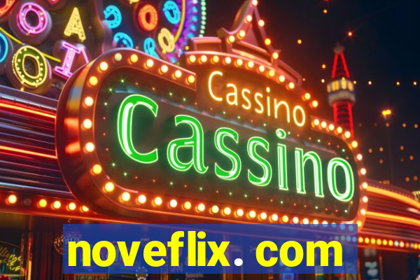 noveflix. com