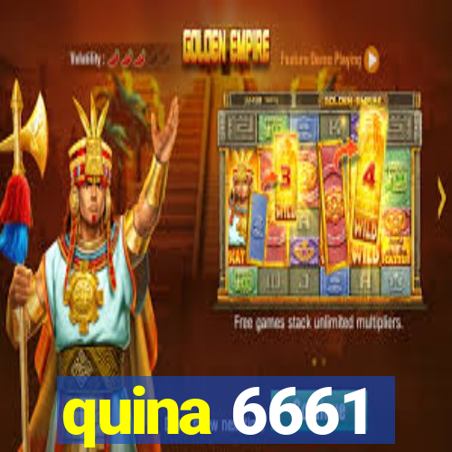 quina 6661