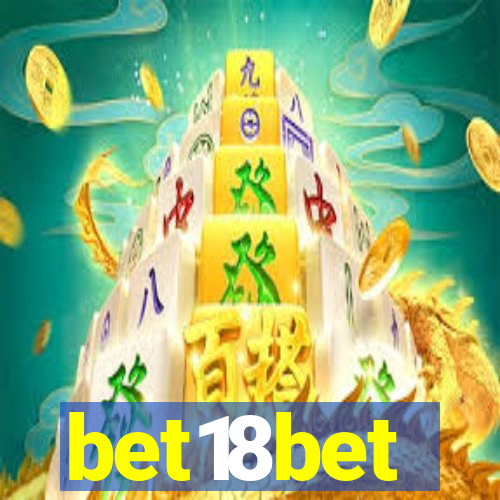 bet18bet