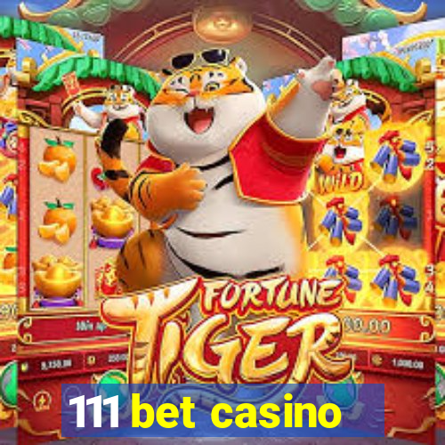 111 bet casino