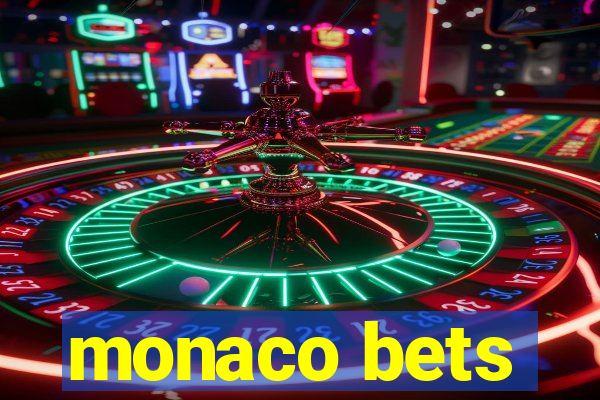 monaco bets