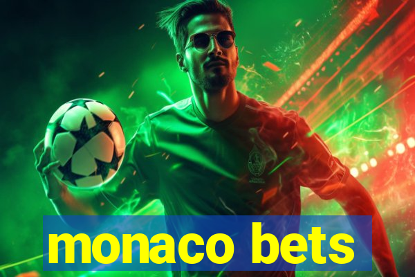 monaco bets