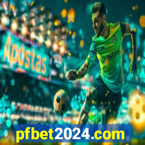 pfbet2024.com