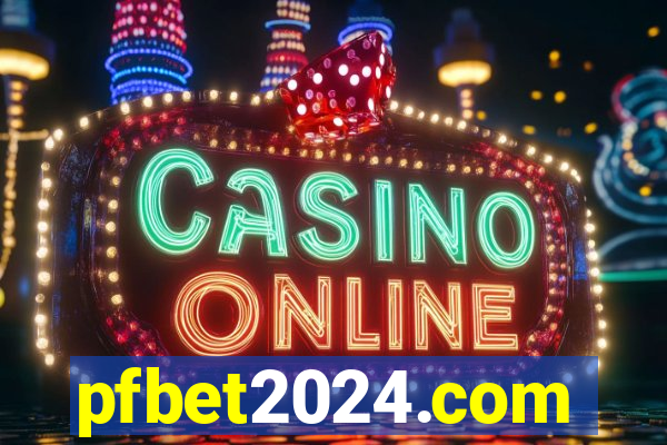 pfbet2024.com