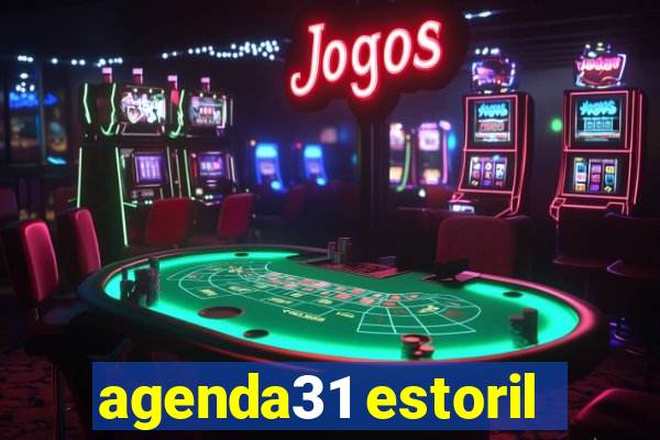 agenda31 estoril