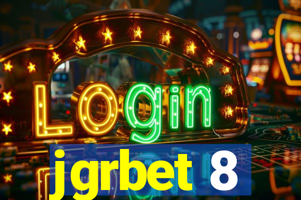 jgrbet 8