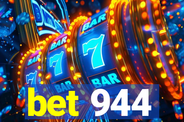 bet 944