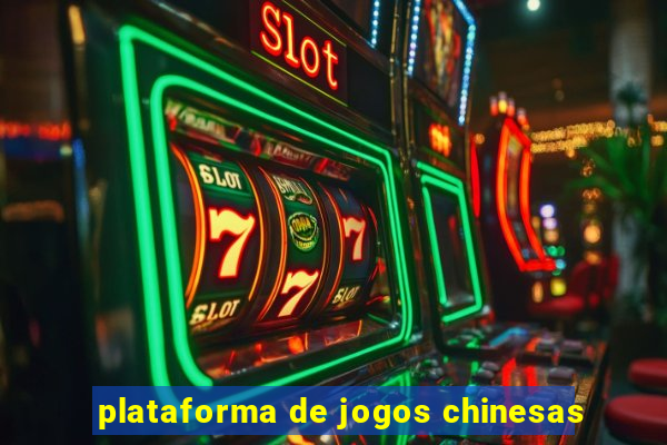 plataforma de jogos chinesas