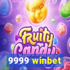 9999 winbet