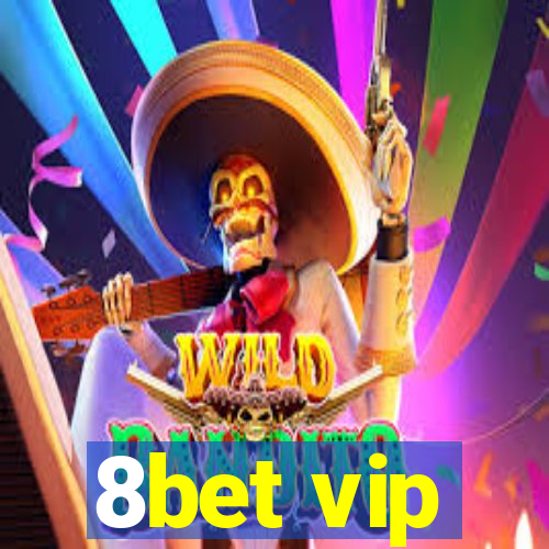 8bet vip