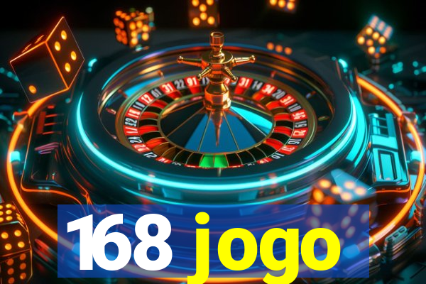 168 jogo