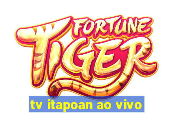 tv itapoan ao vivo