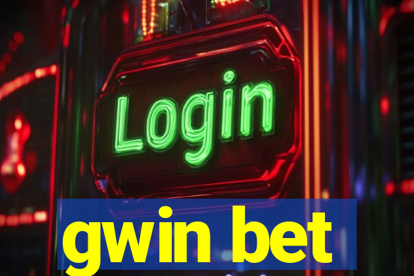 gwin bet