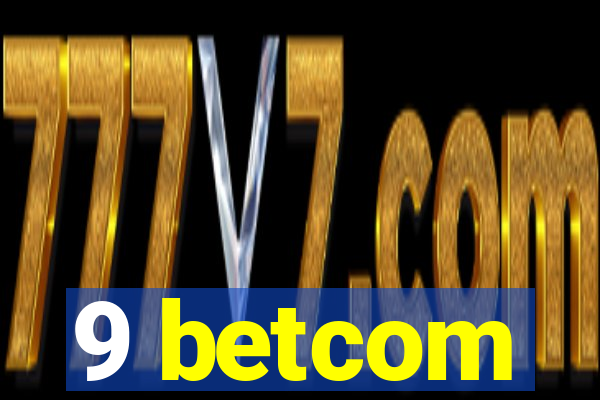 9 betcom