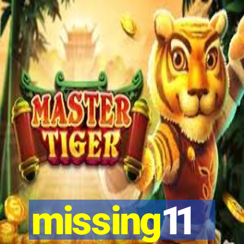 missing11