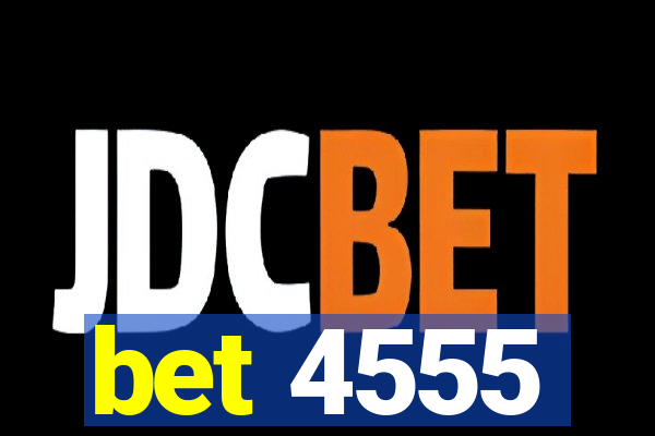 bet 4555