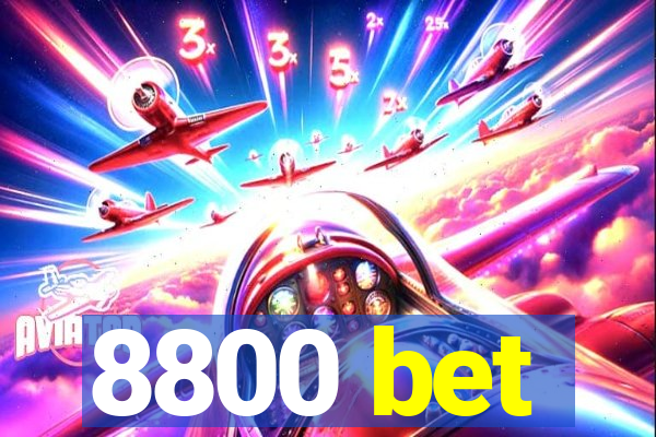 8800 bet