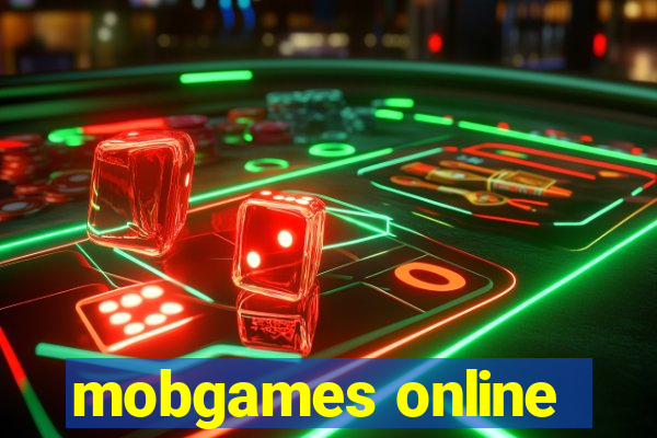 mobgames online