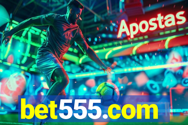 bet555.com