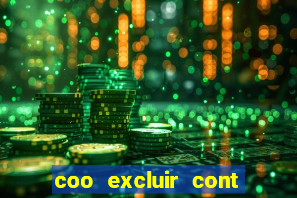 coo excluir cont f12 bet