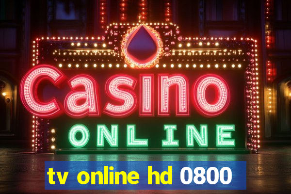 tv online hd 0800