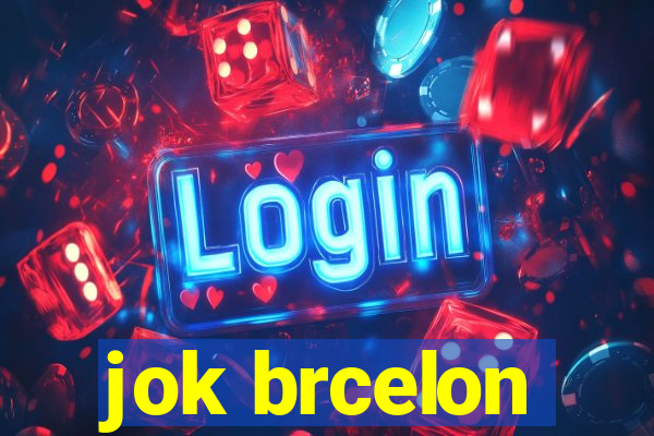 jok brcelon