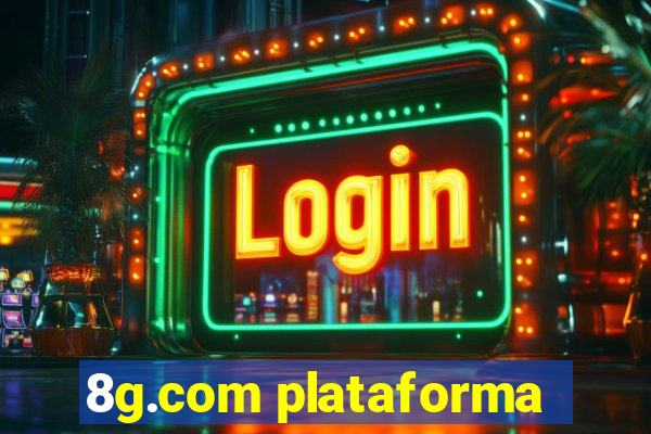 8g.com plataforma