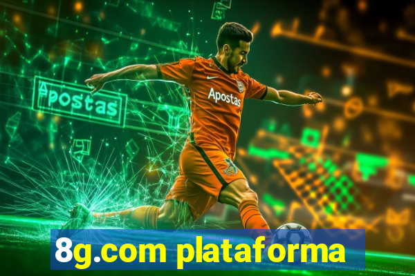 8g.com plataforma