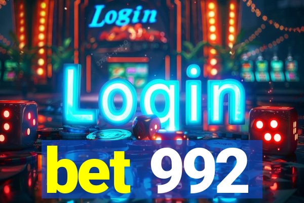 bet 992