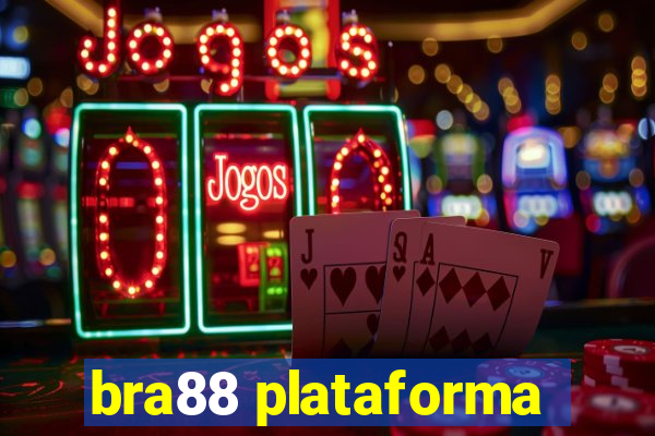 bra88 plataforma