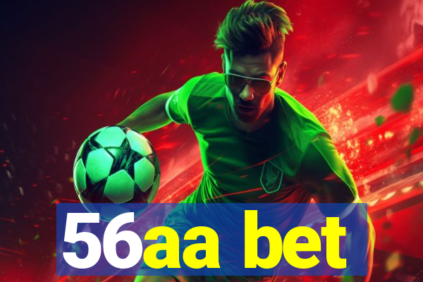 56aa bet