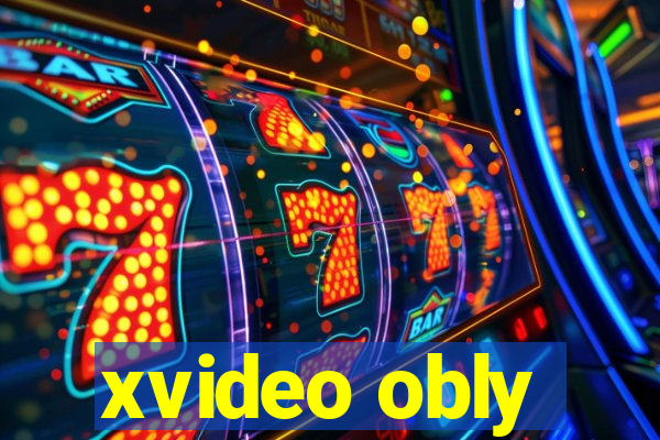 xvideo obly