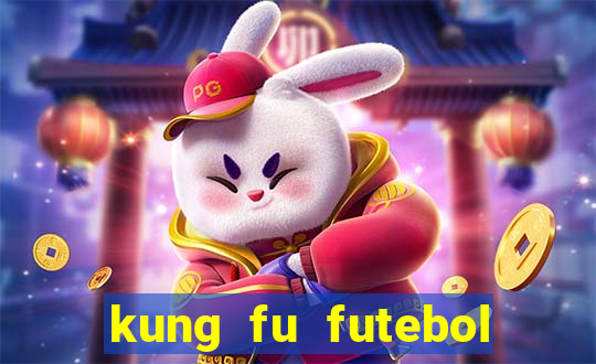 kung fu futebol clube filme completo dublado download via mega