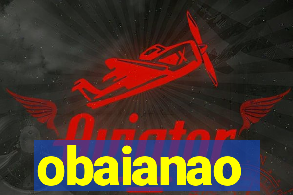 obaianao