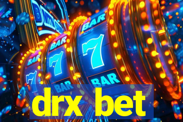 drx bet