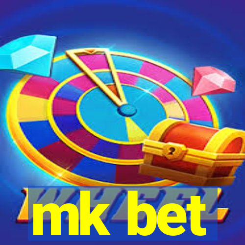 mk bet