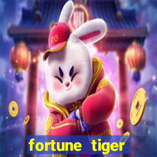 fortune tiger aposta de 1 real