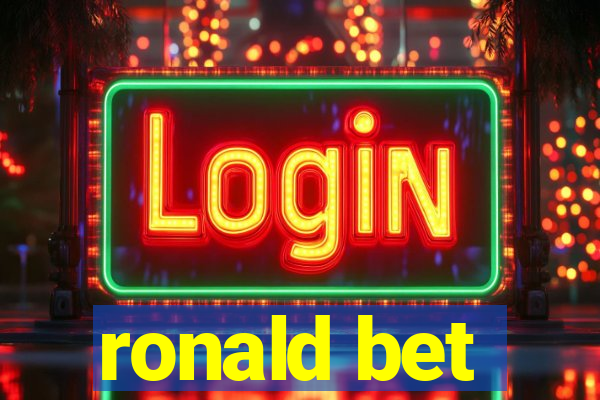 ronald bet