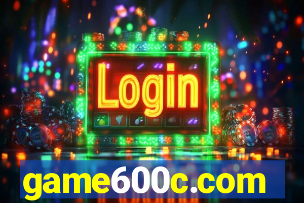 game600c.com