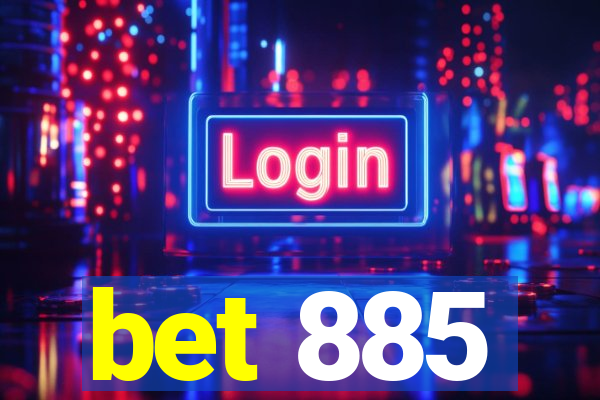 bet 885