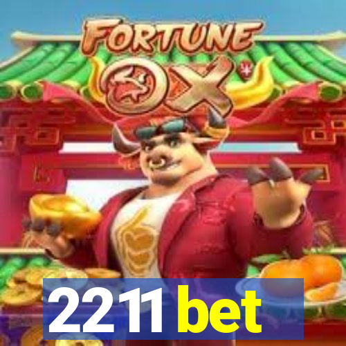 2211 bet