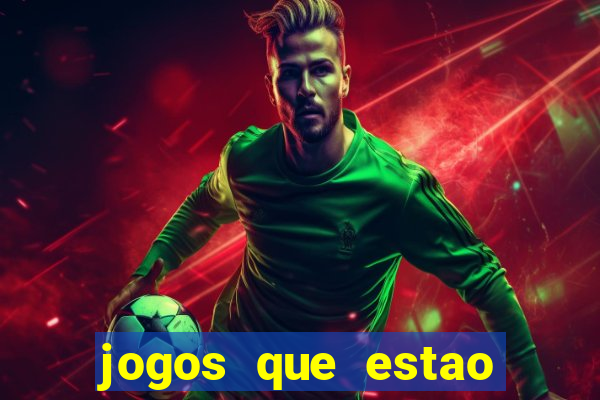 jogos que estao pagando agora