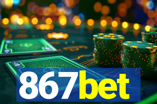 867bet