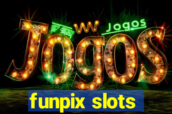 funpix slots