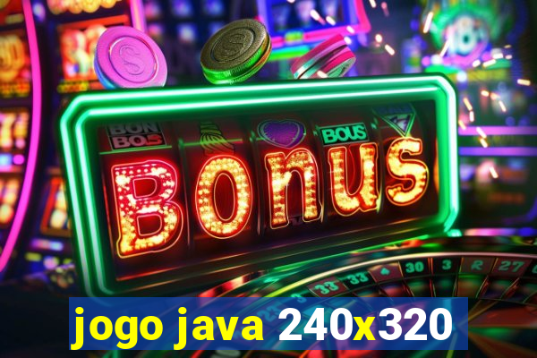 jogo java 240x320