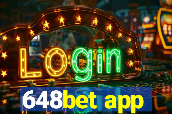 648bet app