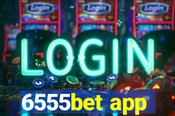 6555bet app